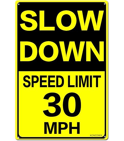 Amazon.com: KONEDMIX Speed Limit 30 Mph Slow Down Sign, Warning